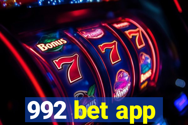 992 bet app